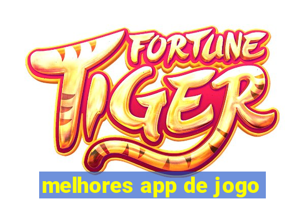 melhores app de jogo